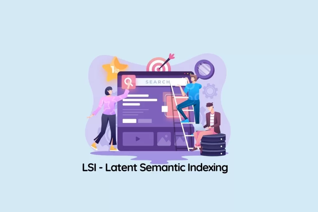 LSI Semantik SEO (LSI, Latent Semantic Indexing)